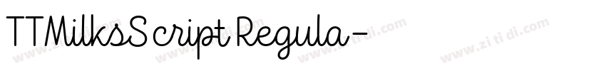 TTMilksScript Regula字体转换